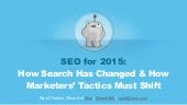 SEO in 2015: How Search Has Changed...